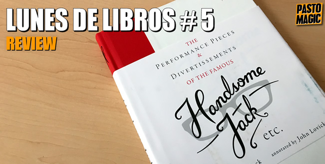 Lunes de Libros # 5: Handsome Jack Etc.