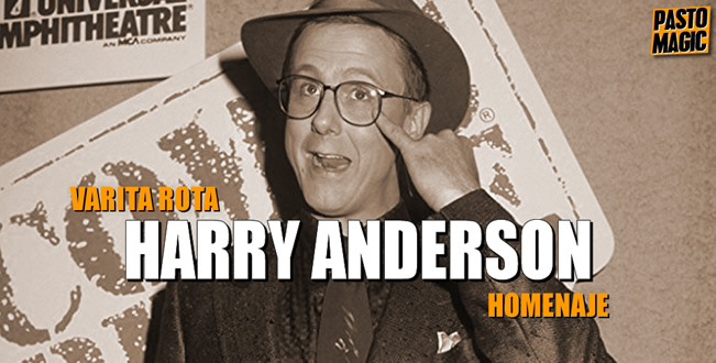 Varita Rota: Harry Anderson