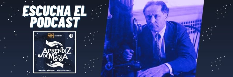 Escucha nuestro Podcast Aprendiz de Magia